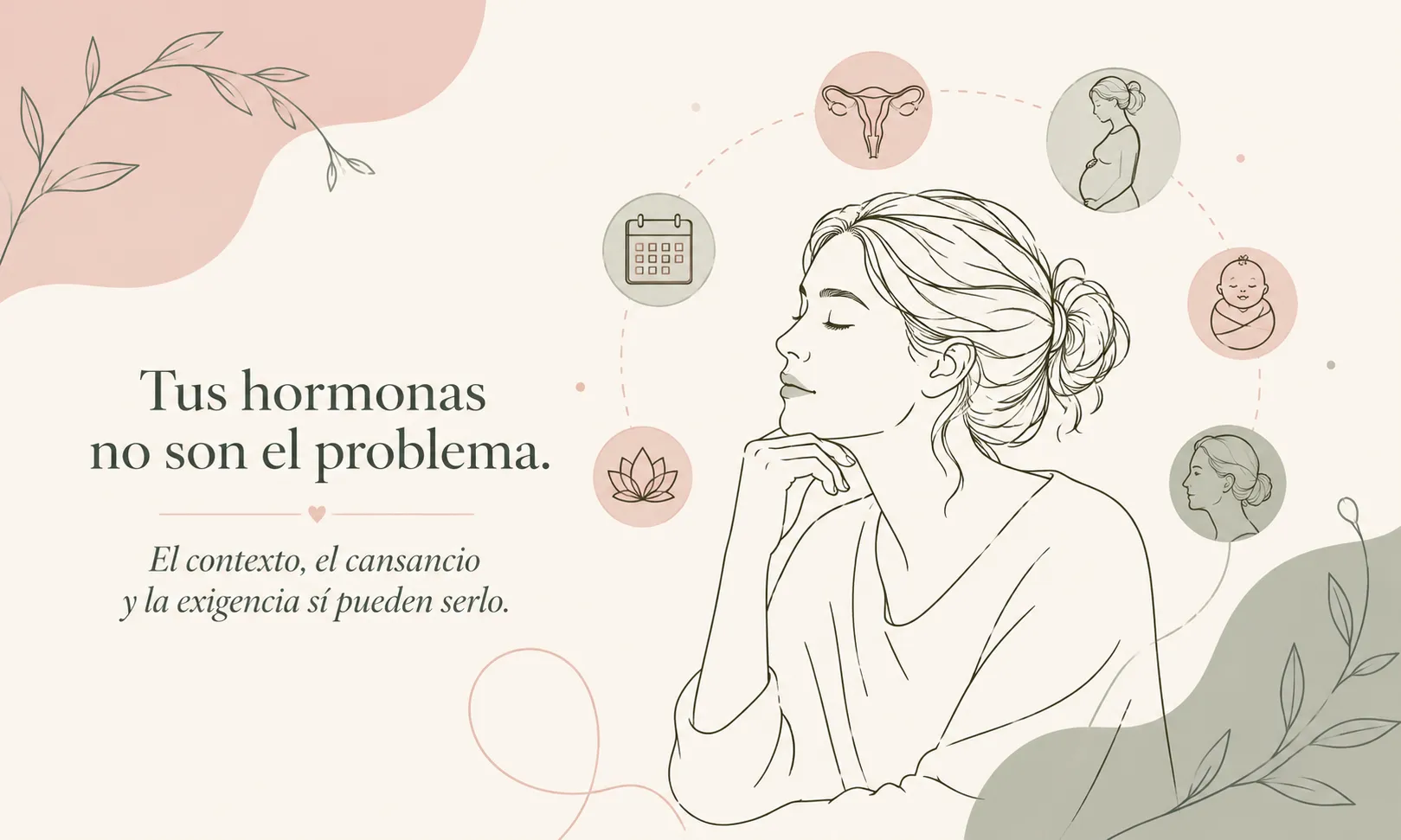 Tus hormonas no son el problema. El contexto, el cansancio y la exigencia también influyen en la ansiedad.
